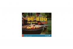 Profitez des plaisirs du BBQ en toute scurit