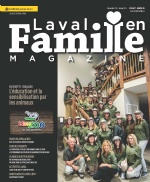 Laval en Famille Magazine | Magazine locale Familiale | Le premier magazine sur Laval et la Rive-Nord qui est détenue par une entreprise familiale locale. LEFM est publié cinq fois par an. Laval en Famille Magazine | Magazine locale Familiale | Le premier magazine sur Laval et la Rive-Nord qui est détenue par une entreprise familiale locale. LEFM est publié cinq fois par an.