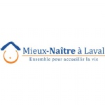 Mieux-Naître à Laval | Laval en Famille Magazine | Magazine locale Familiale Mieux-Naître à Laval | Laval en Famille Magazine | Magazine locale Familiale